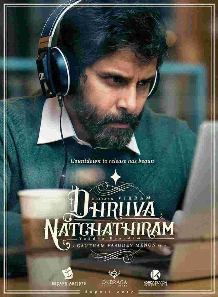Dhruva Natchathiram Movie poster1