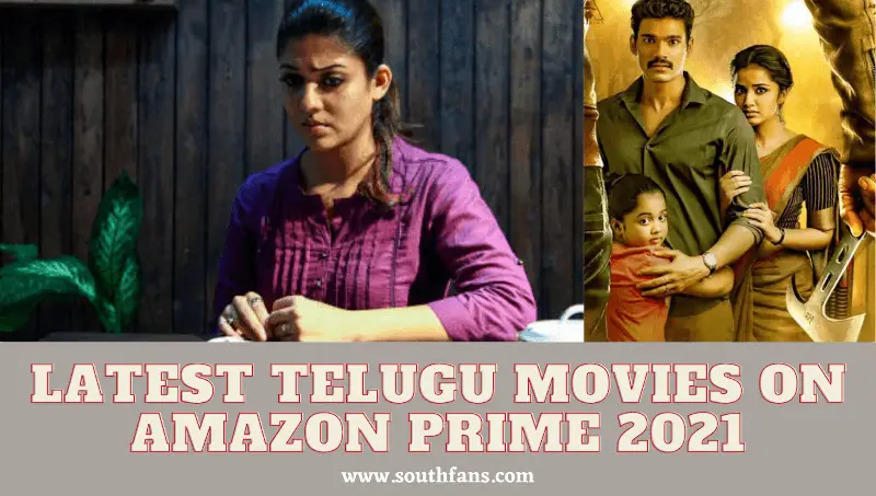 Latest Telugu Movies On Amazon Prime 21 Recent